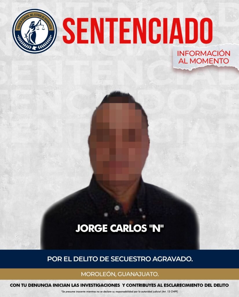 La Fiscalía de Guanajuato logra sentencia de cárcel contra ex rector autor inetelectual de secuestro en Moroleón